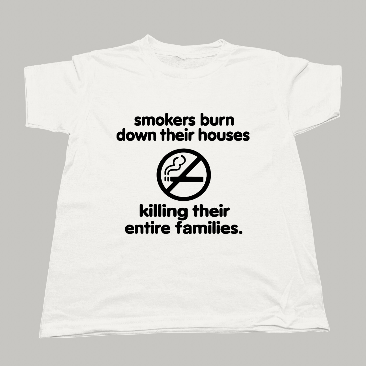 Smokers Burn Baby Tee