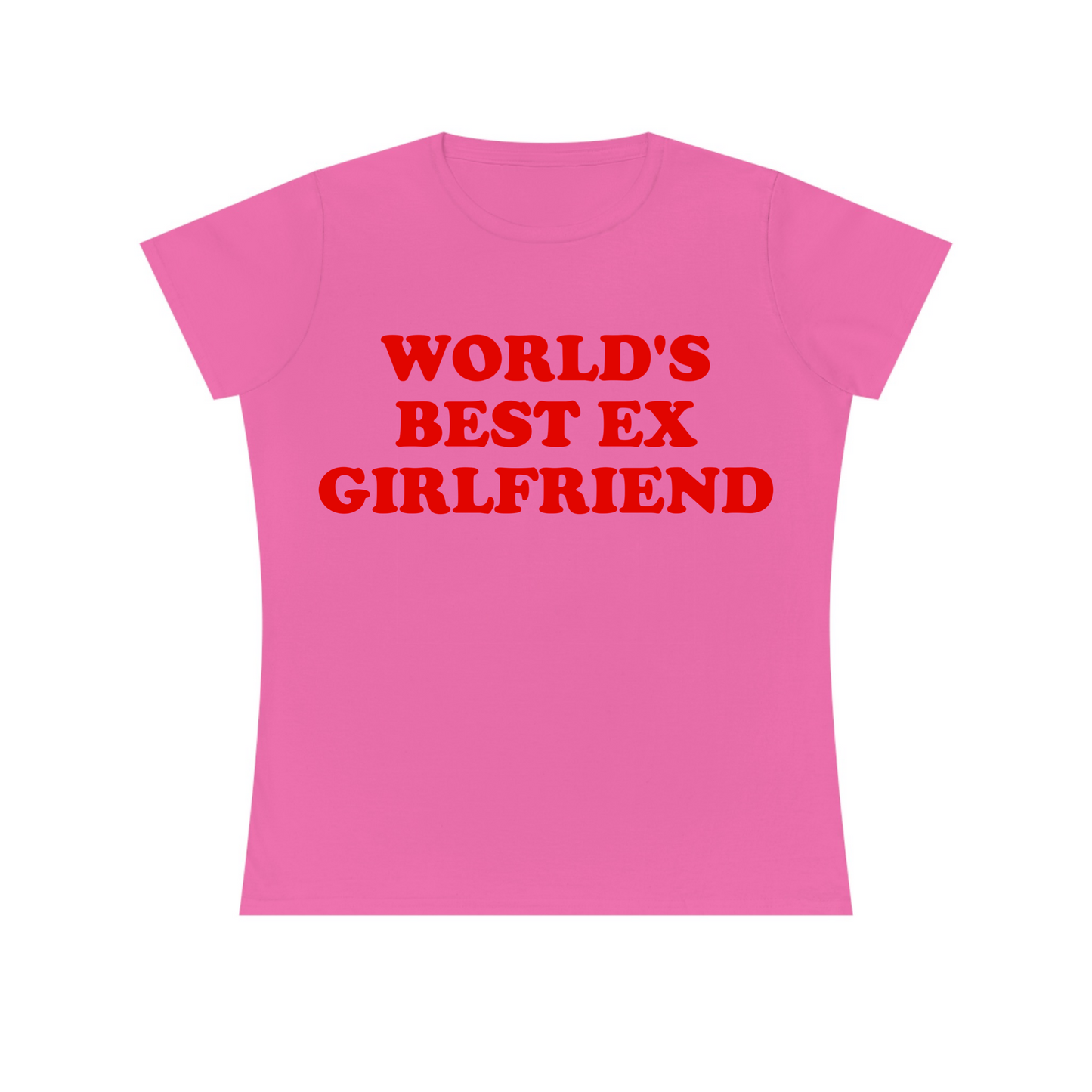 World's Best Ex Girlfriend Women's Fitted Tee