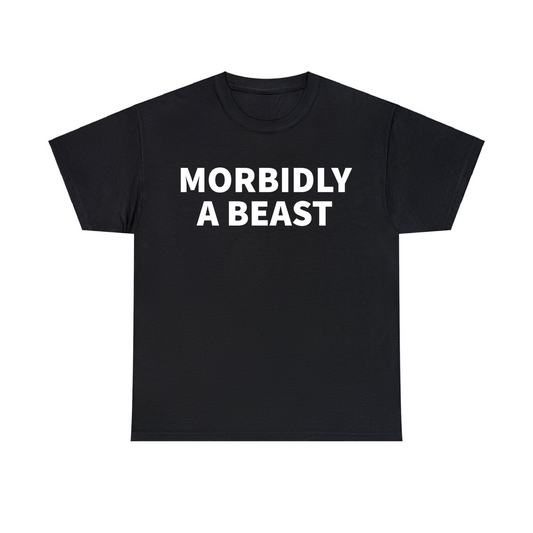 Morbidly A Beast Black Unisex Heavy Cotton Tee